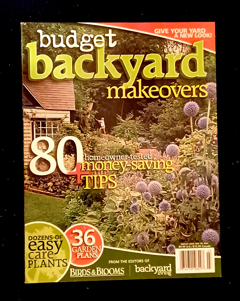 Budget Backyard Makeovers-ed. of Birds & Blooms/Backyard Living-190+ pages
