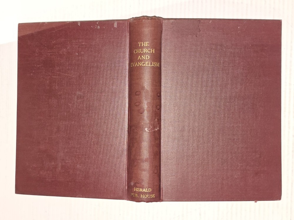 The Church and Evangelism by the RLDS Church, Clinic In Evangelism 1941 HC. R30.