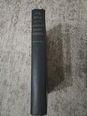 Our Bible and the Ancient Manuscripts -Frederic Kenyon 1951