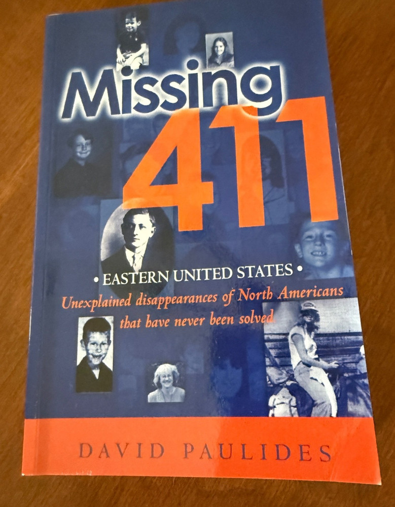 Missing 411 by David Paulides, „Eastern United States” Very good condition