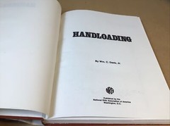 1981 HANDLOADING – A Publication of the NRA – 322 Pages With Dust Cover