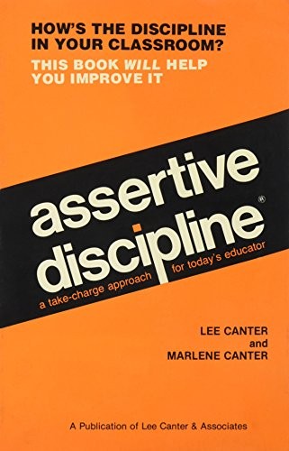 Assertive Discipline, Lee Canter