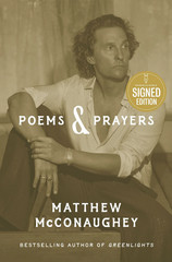 Poems & Prayers Matthew McConaughey Signed Hardcover 1st Edition BN Exclusive