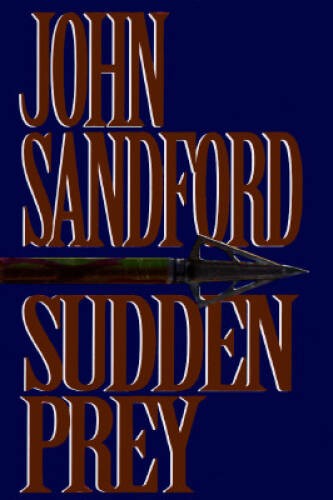 Sudden Prey – Hardcover By Sandford, John – VERY GOOD