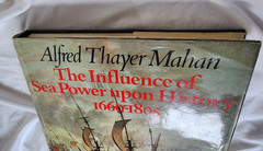 The Influence of Sea Power Upon History 1660-1805 by Alfred Thayer Mahan, 255 pg