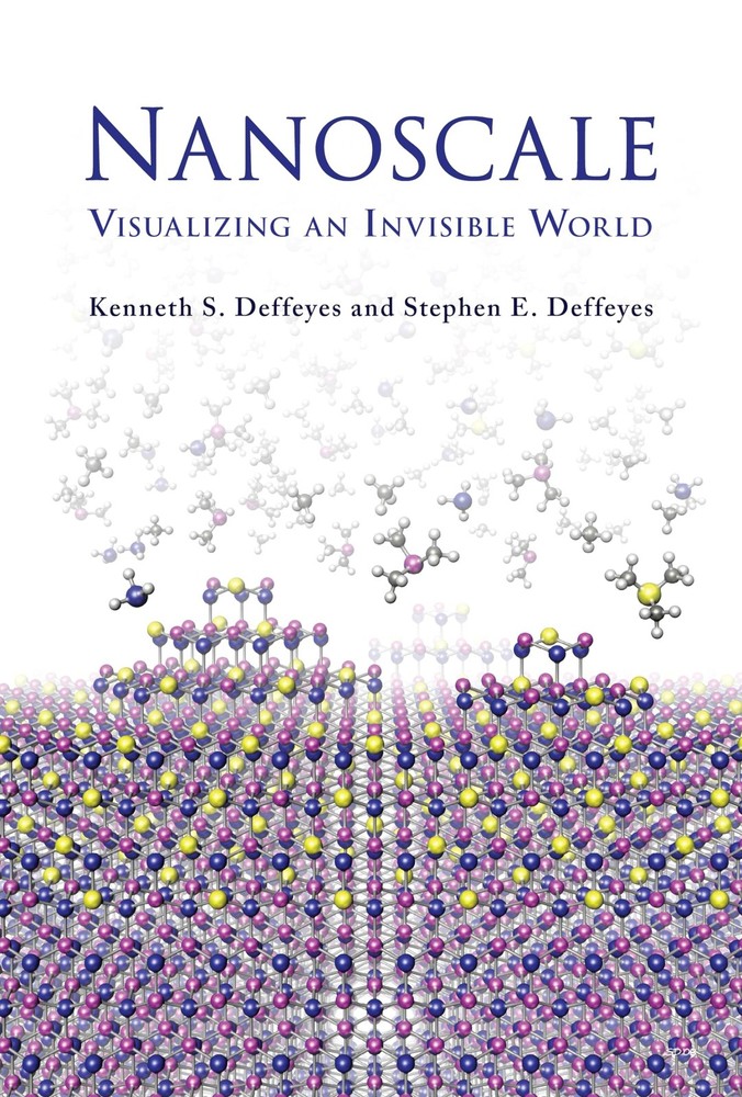 Nanoscale: Visualizing an Invisible World (Mit Press), Deffeyes, Kenneth S,Deffe