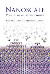 Nanoscale: Visualizing an Invisible World (Mit Press), Deffeyes, Kenneth S,Deffe