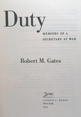 SIGNED Duty: Memoirs by Robert M. Gates First Edition Hardcover Autographed Book