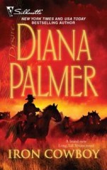 Iron Cowboy (Silhouette Desire) – Mass Market Paperback By Palmer, Diana – GOOD