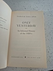 Only Yesterday: An Informal History of the 1920’s (2000 Paperback)