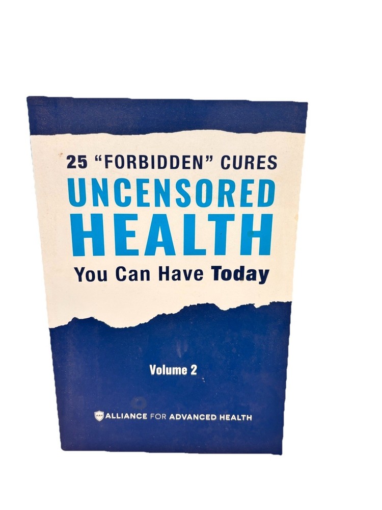 25 Forbidden Cures Uncensored Health You Can Have Today Volume 2 Paperback