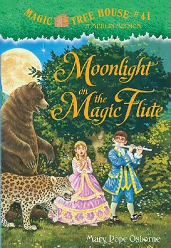 Moonlight on the Magic Flute (Magic Tree House (R) Merlin Mission) – GOOD