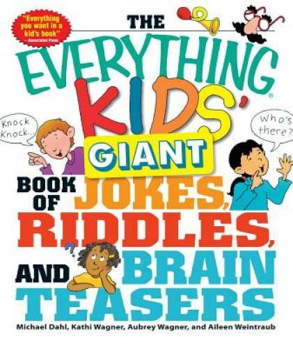 The Everything Kids’ Giant Book of Jokes, Riddles, and Brain Teasers – GOOD