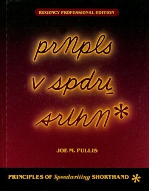 Principles of Speedwriting Shorthand Regency Professional Edition