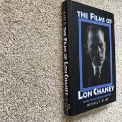 The Films of Lon Chaney – Hardcover By Blake, Michael F –