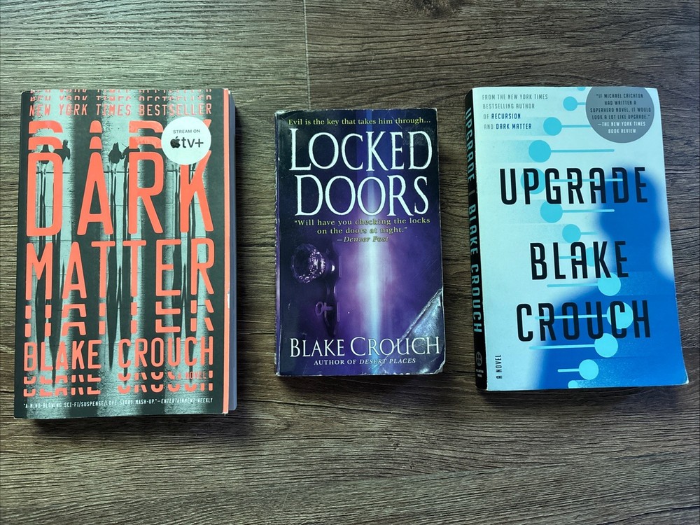 Blake Crouch Softcover Lot – Locked Doors, Upgrade, Dark Matter