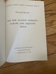 Pictorial Record, the War Against Germany And Europe Adjacent Areas 1989 HC