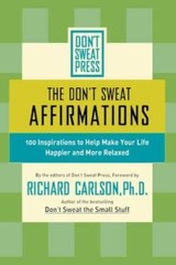 The Don’t Sweat Affirmations: 100 Inspirations to Help Make Your Lif – VERY GOOD
