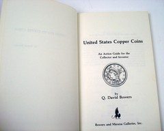 UNITED STATES COPPER COINS – AN ACTION GUIDE FOE THE COLLECTOR – Q. DAVID BOWERS