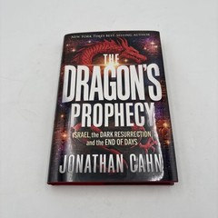The Dragon’s Prophecy Jonathan Cahn ~ NEW ~ Hardcover End Times Israel Bible