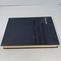 Programming and Coding Digital Computers: 1966 Hardcover by Philip M. Sherman