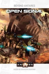 Beyond the Gates of Antares: Open Signal (Beyond Antares), , Very Good Book