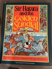 SIR HAMM AND THE GOLDEN SUNDIAL Sal Murdocca hbk 1st VG 1982 Delacorte Press