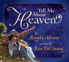 Tell Me About Heaven – Hardcover By Alcorn, Randy – VERY GOOD
