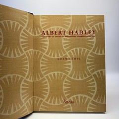 Albert Hadley The Story of Americas Preeminent Interior Designer Adam Lewis HC