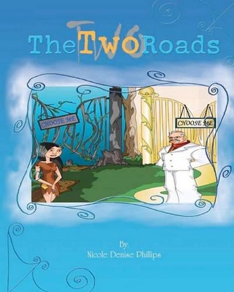 The Two Roads by Nicole Denise Phillips (English) Paperback Book