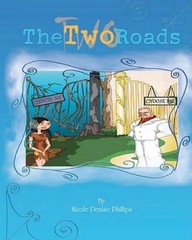 The Two Roads by Nicole Denise Phillips (English) Paperback Book