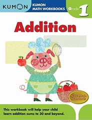 Kumon Grade 1 Addition (Calculation Math Workbooks), Ages 6-7, 96 pages (Kum…