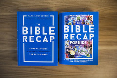 The Bible Recap for Kids: A 365-Day Guide through the Bible for Young Readers (R