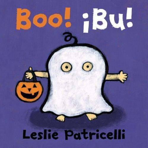 Boo! / ¡Bu!:; A Playful Bilingual – 9780763693145, Leslie Patricelli, board book