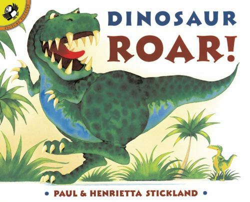 Dinosaur Roar by Stickland, Paul; Stickland, Henrietta