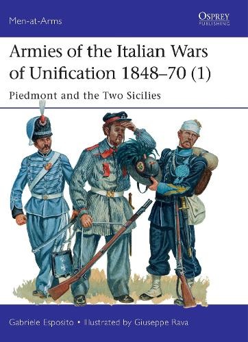 Gabriele Esposi Armies of the Italian Wars of Unificatio (Paperback) (UK IMPORT)
