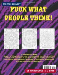 Fuck What People Think! Swear Word Coloring Book for Adults – Funny Curse Word C