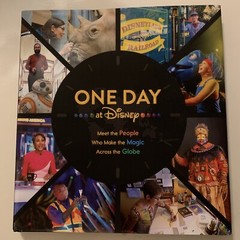 Disney Editions Deluxe Ser.: One Day at Disney : Meet the People Who Make the…