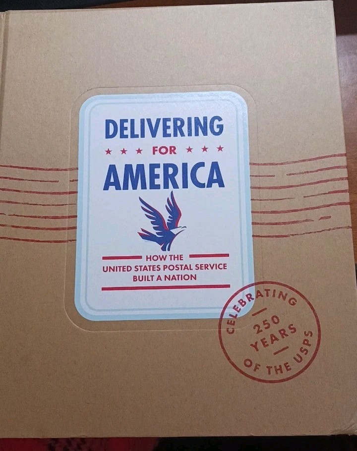 Delivering for America USPS 250 Years 2025 First Edition Hardcover Book