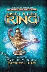 Infinity Ring Book 5: Cave of Wonders – Hardcover By Kirby, Matthew J. – GOOD