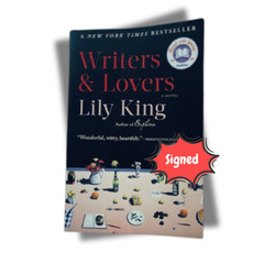 LILY KING Writers & Lovers Signed Paperback 2021 Acclaimed Novel