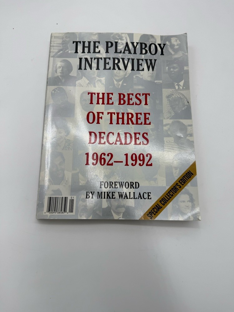 The Playboy Interview : The Best of 3 Decades 1962-1992