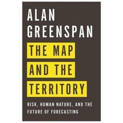 The Map and the Territory: Risk, Human Na- Alan Greenspan, 1594204810, hardcover