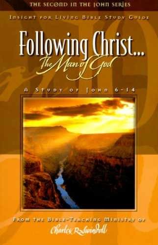 Following Christ the Man of – Paperback, by Charles R. Swindoll – Acceptable