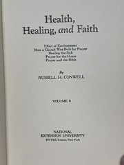 Health, Healing, and Faith [Hardcover] Russell H. Conwell 1921 [Hardcover] Ru…