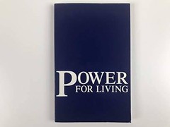 Power for Living – Paperback By Jamie Buckingham – GOOD