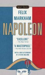 Napoleon (Signet Classics) – Mass Market Paperback By Markham, Felix – GOOD