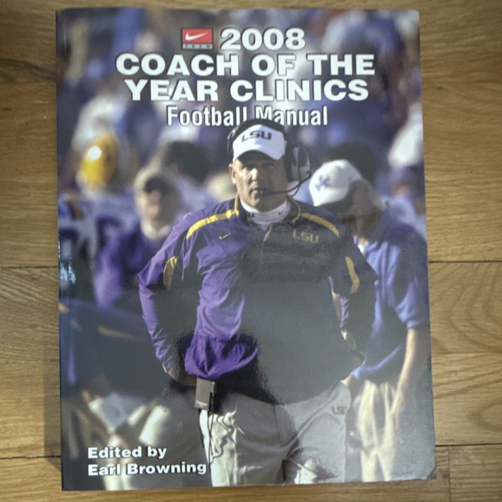 Coaches Choice 2008 Coach of the Year Clinics Football Manual Earl Browning