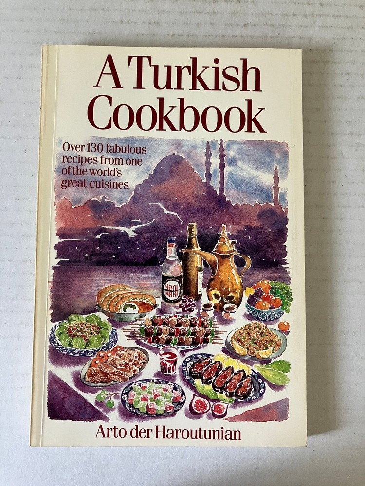 A Turkish Cookbook Arto der Haroutunian 1987 First Impression Ebury Press PB