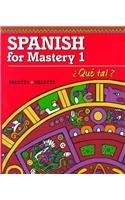 Spanish for Mastery I: Que Tal – hardcover Valette, Jean-Paul|Valette, Rebec…